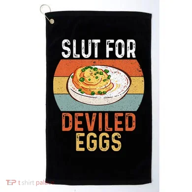 Design Slut For Deviled Eggs Golf Towel