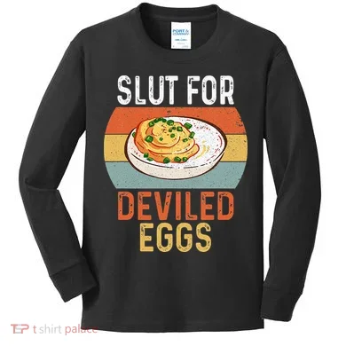 Design Slut For Deviled Eggs Kids Long Sleeve Shirt