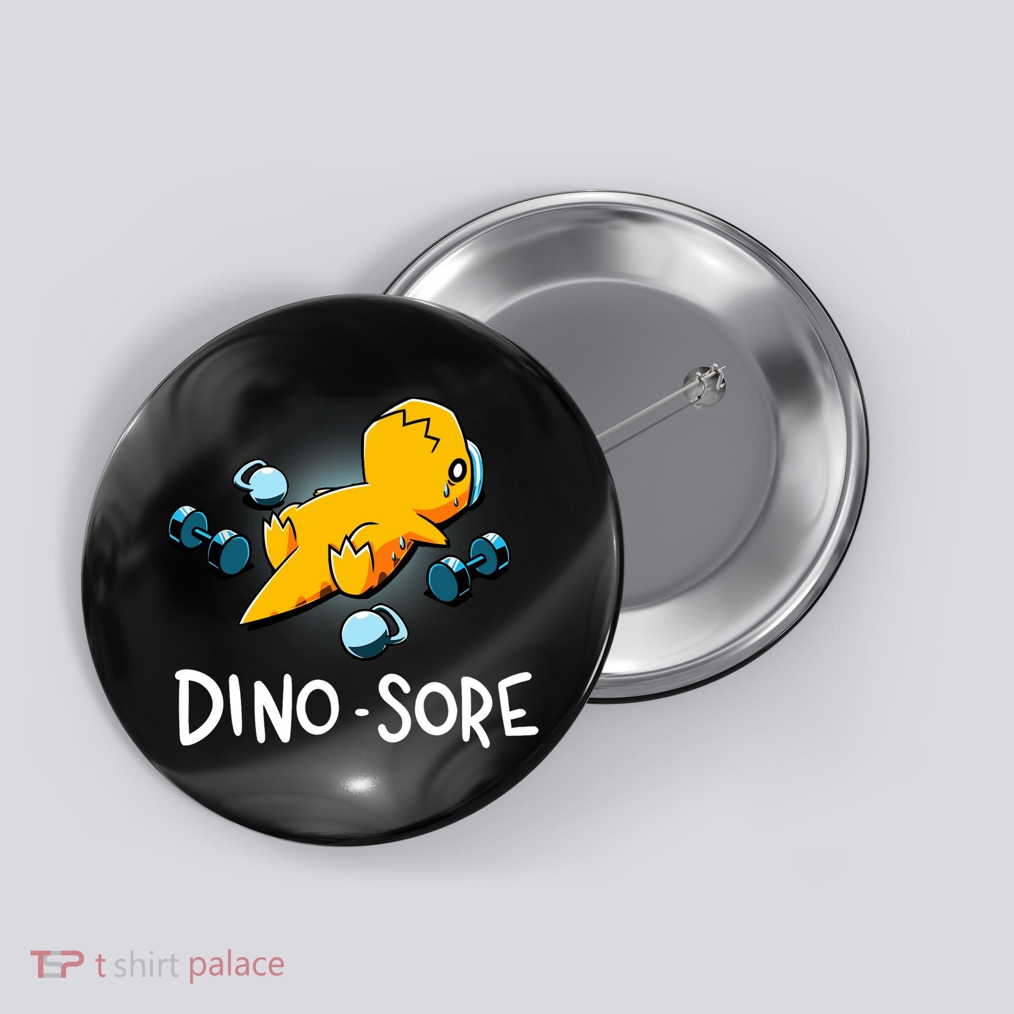 Dino Sore Funny Dinosaur Workout Gym Lifting Fitness Button