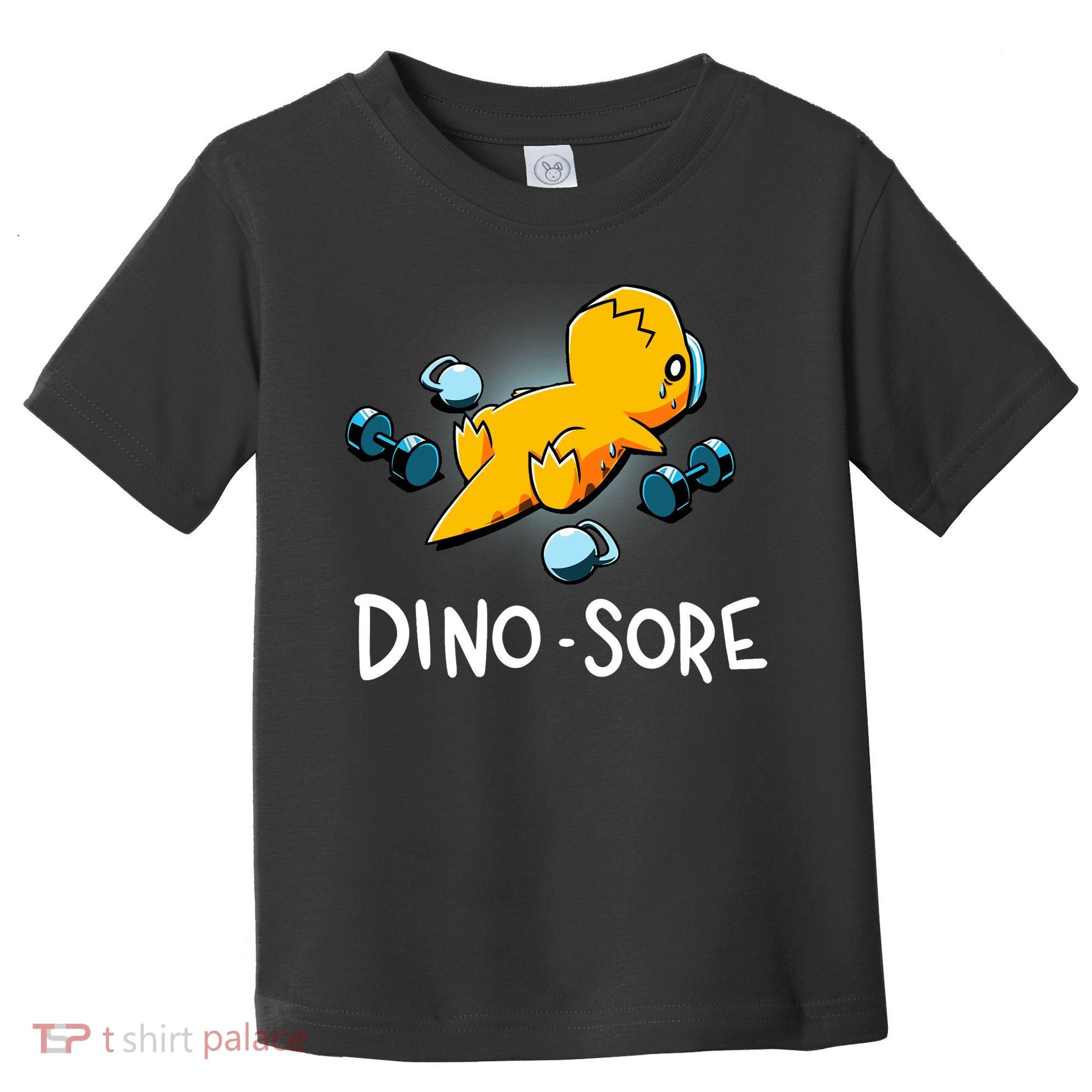 Dino Sore Funny Dinosaur Workout Gym Lifting Fitness Toddler T-Shirt