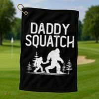 Daddy Squatch Funny Bigfoot Daddy Dad Father's Day Golf Towel thumb 1