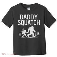 Daddy Squatch Funny Bigfoot Daddy Dad Father's Day Toddler T-Shirt thumb 0