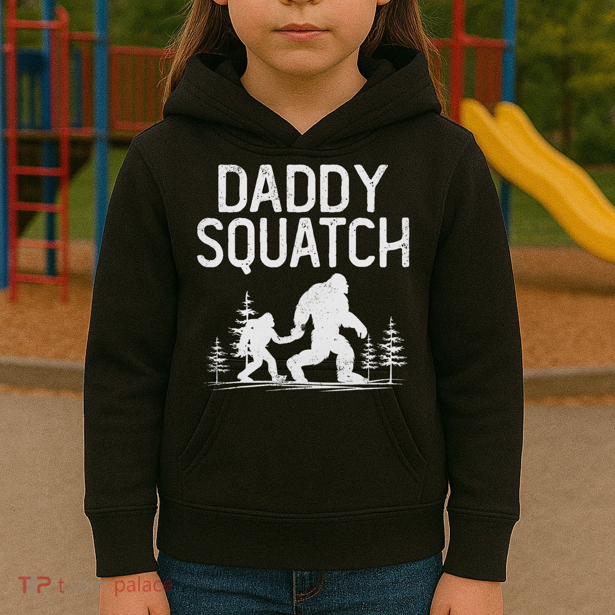 Daddy Squatch Funny Bigfoot Daddy Dad Father's Day Kids Hoodie