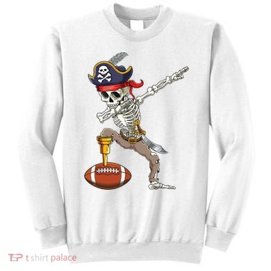 Dab Skeleton Funny Dabbing Skeleton Pirate Football Sweatshirt