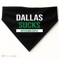 Dallas Sucks Funny Gag Gift For Philly Sports Fans USA-Made Doggie Bandana thumb 0