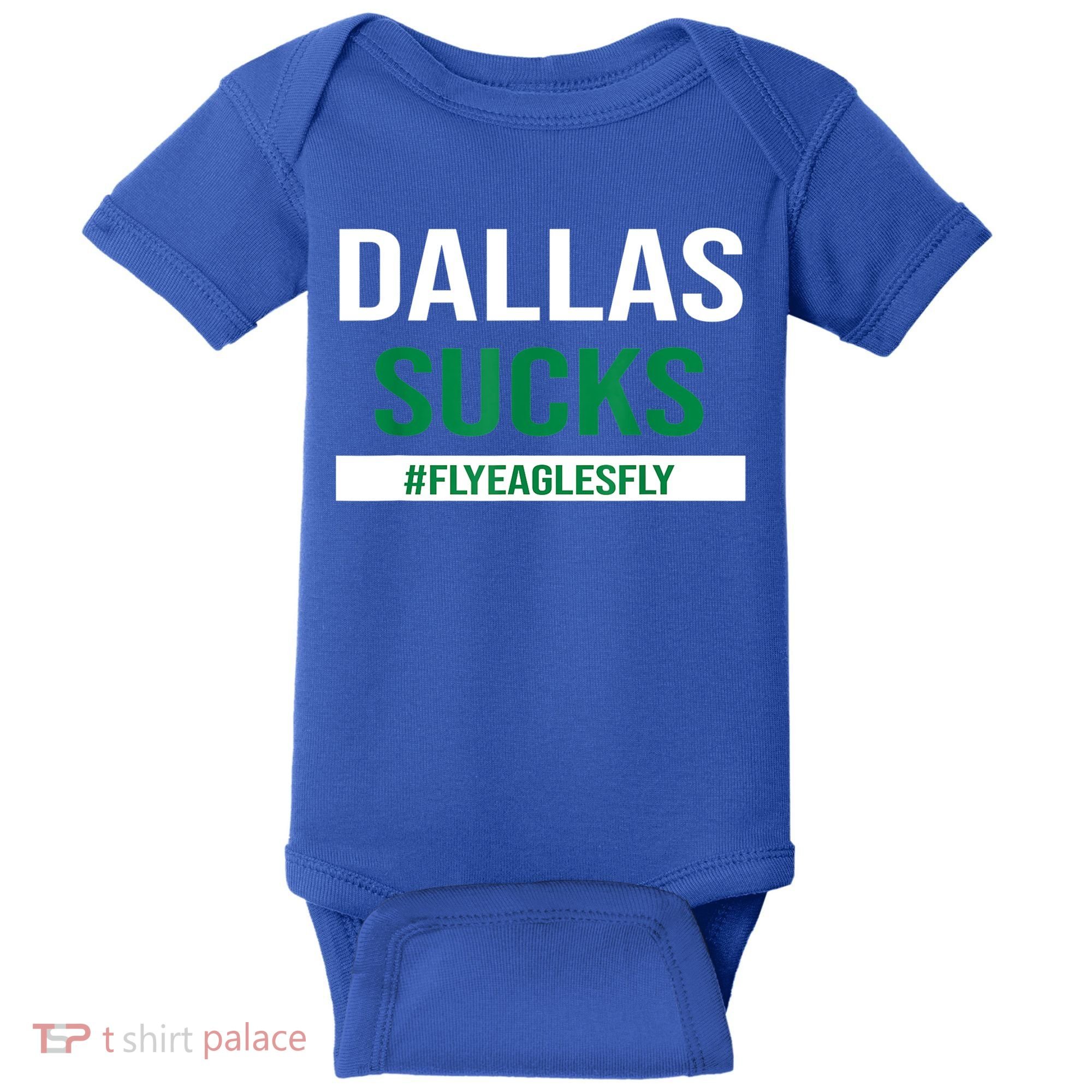 Dallas Sucks Funny Gag Gift For Philly Sports Fans Baby Bodysuit