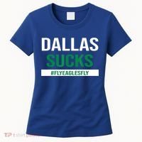 Dallas Sucks Funny Gag Gift For Philly Sports Fans Women's T-Shirt thumb 0