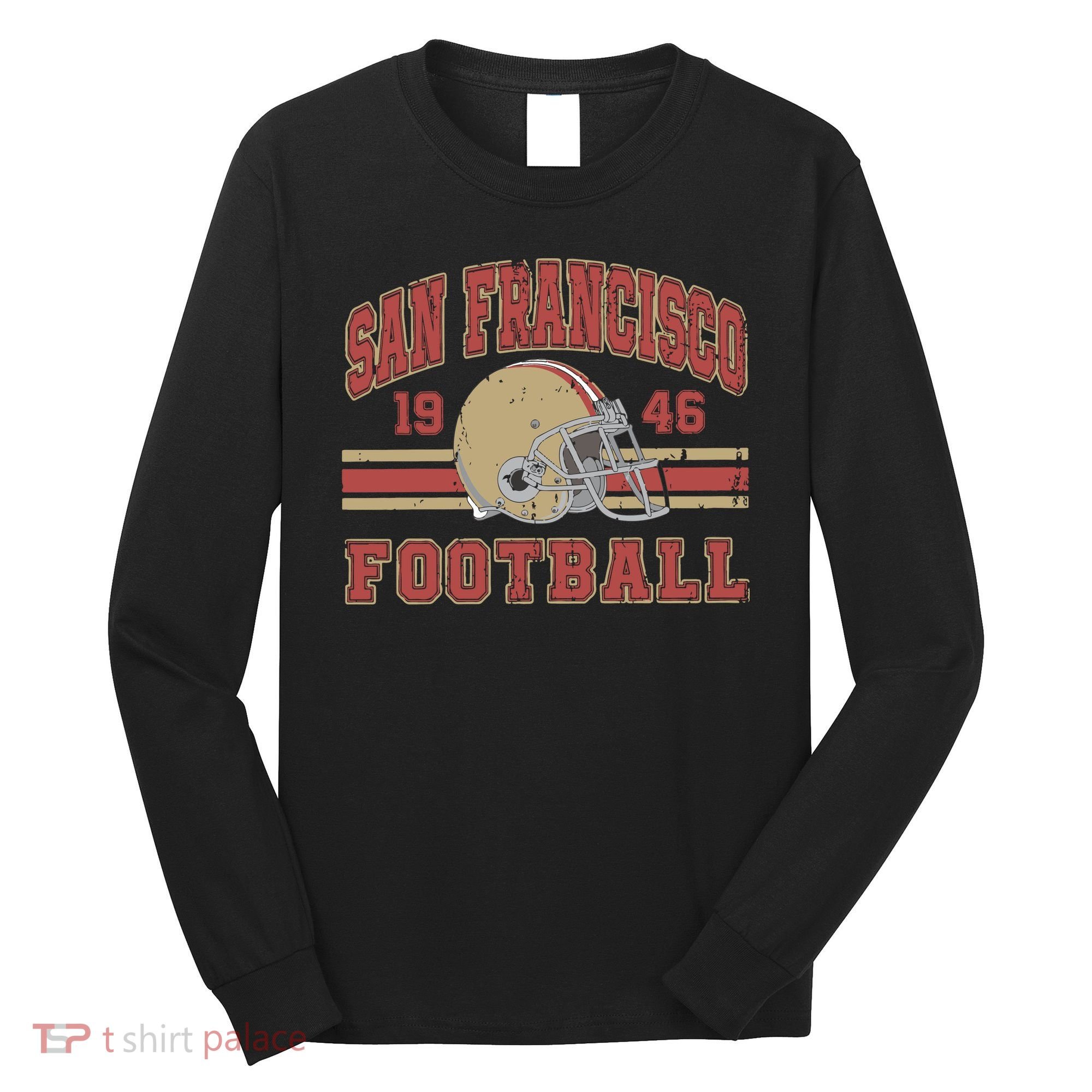 Distressed San Francisco Football Long Sleeve Shirt