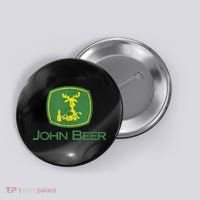 Distressed S Funny Tractor John Beer Deer Farmer Button thumb 0
