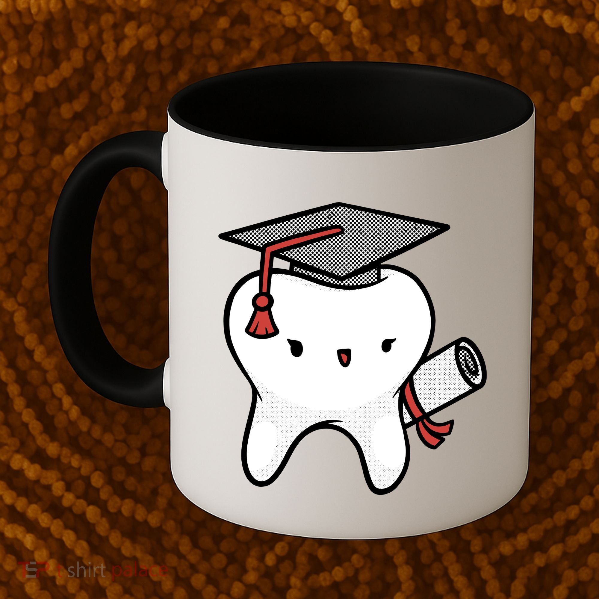 Dentist School Graduate Tooth Funny Gift Coffee Mug