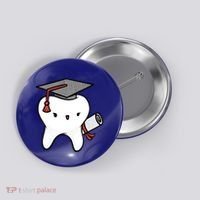 Dentist School Graduate Tooth Funny Gift Button thumb 0