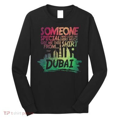 Dubai Skyline Gift Souvenir Long Sleeve Shirt