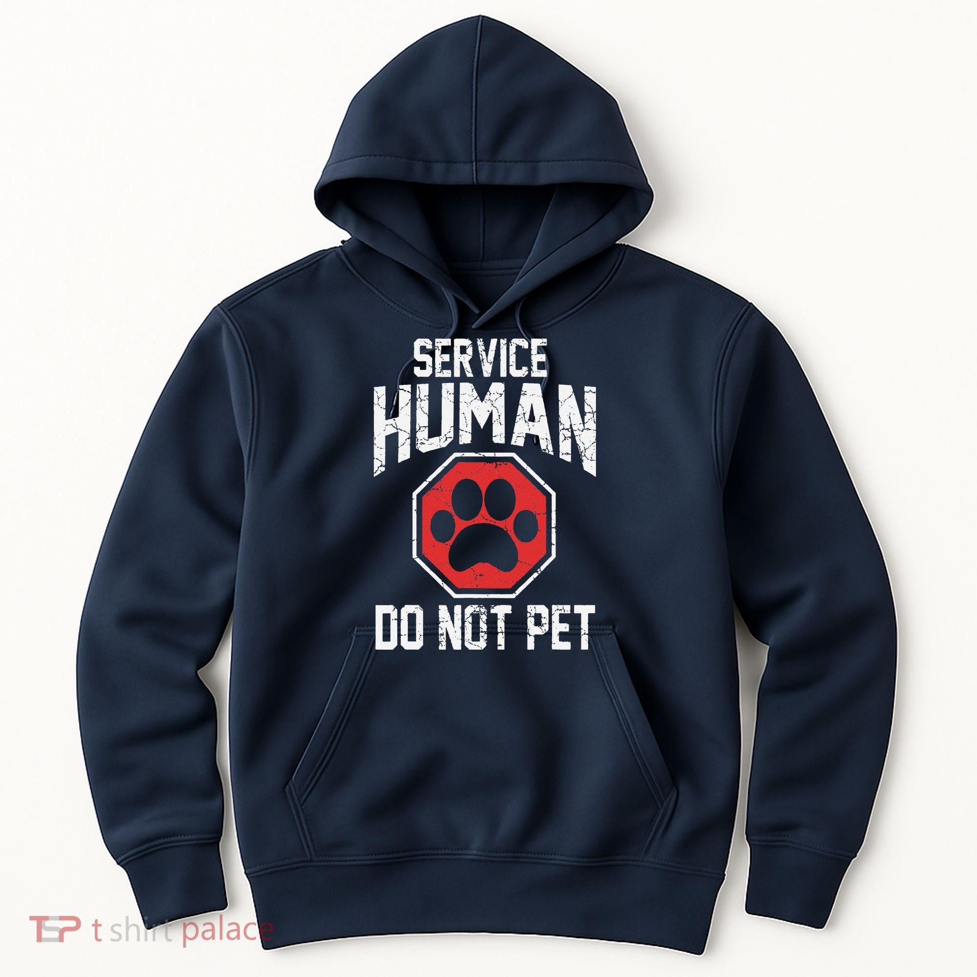 Dog Service Human Do Not Pet Hoodie