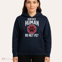 Dog Service Human Do Not Pet Hoodie thumb 5