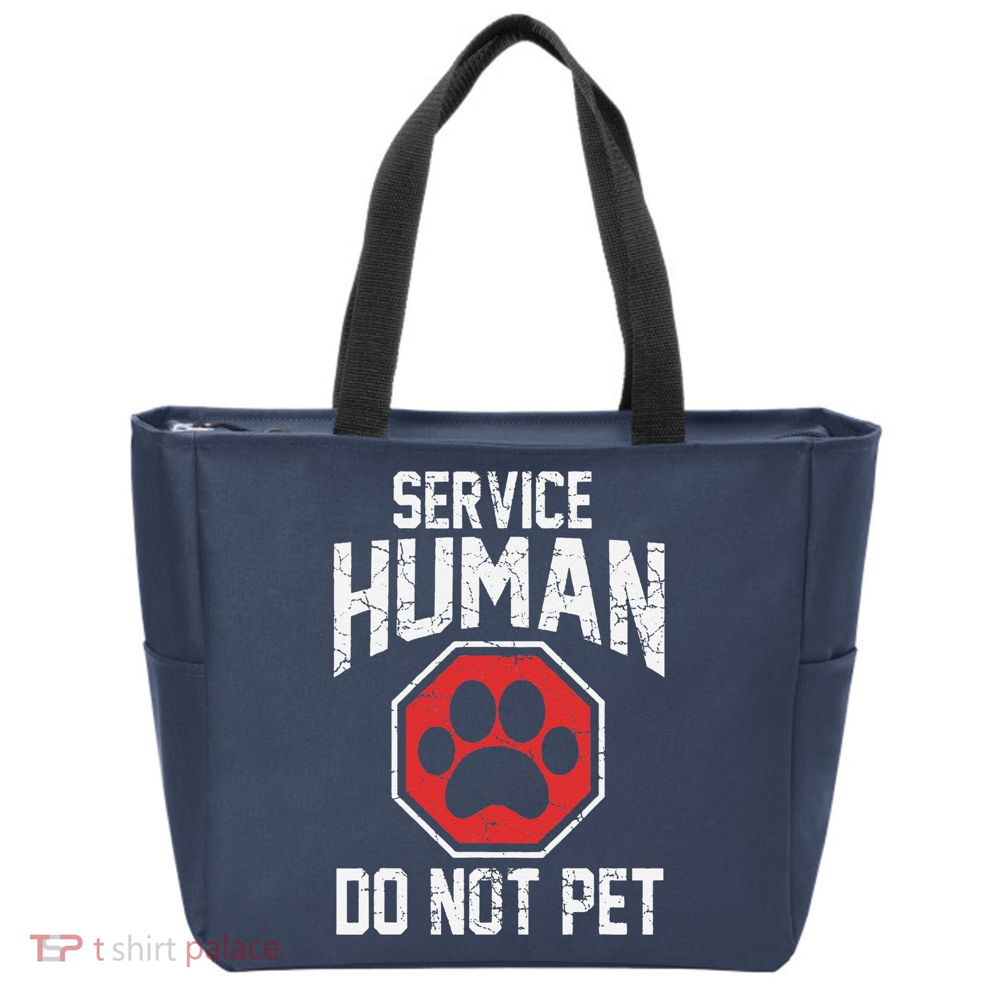 Dog Service Human Do Not Pet Tote Bag