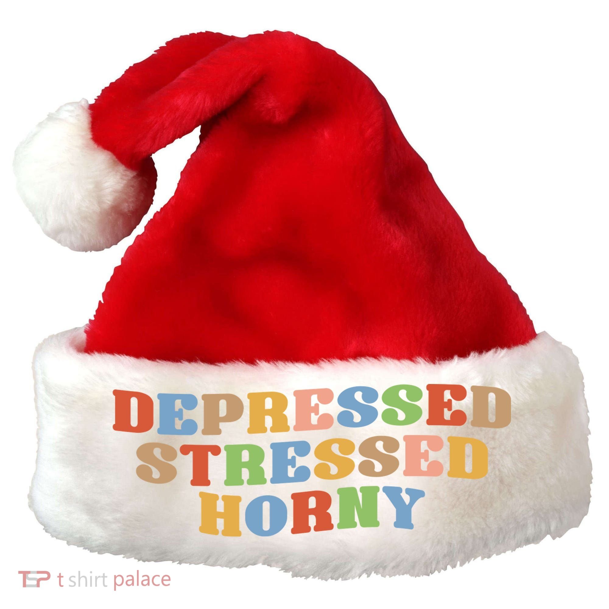 Depressed Stressed Horny Santa Hat
