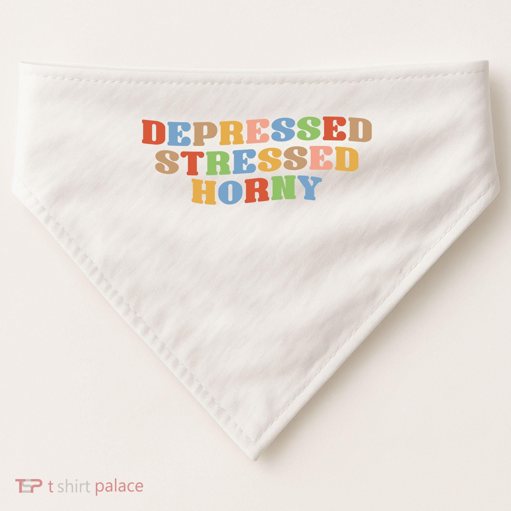 Depressed Stressed Horny USA-Made Doggie Bandana