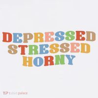 Depressed Stressed Horny Women's Hoodie thumb 2
