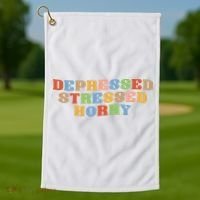 Depressed Stressed Horny Golf Towel thumb 1