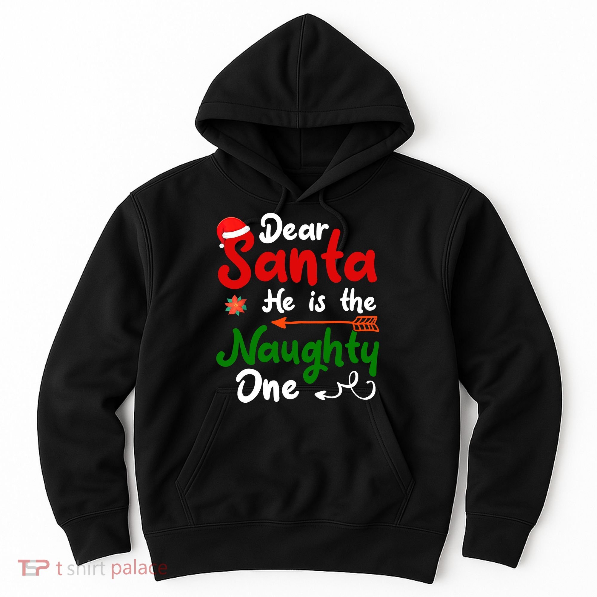Dear Santa He Is The Naughty One Matching Couples Christmas Hoodie