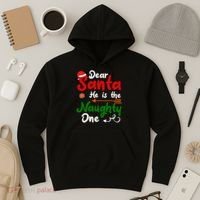 Dear Santa He Is The Naughty One Matching Couples Christmas Hoodie thumb 3