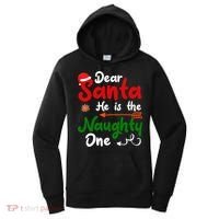 Dear Santa He Is The Naughty One Matching Couples Christmas Women's Hoodie thumb 0