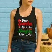 Dear Santa He Is The Naughty One Matching Couples Christmas Women's Tank Top thumb 2