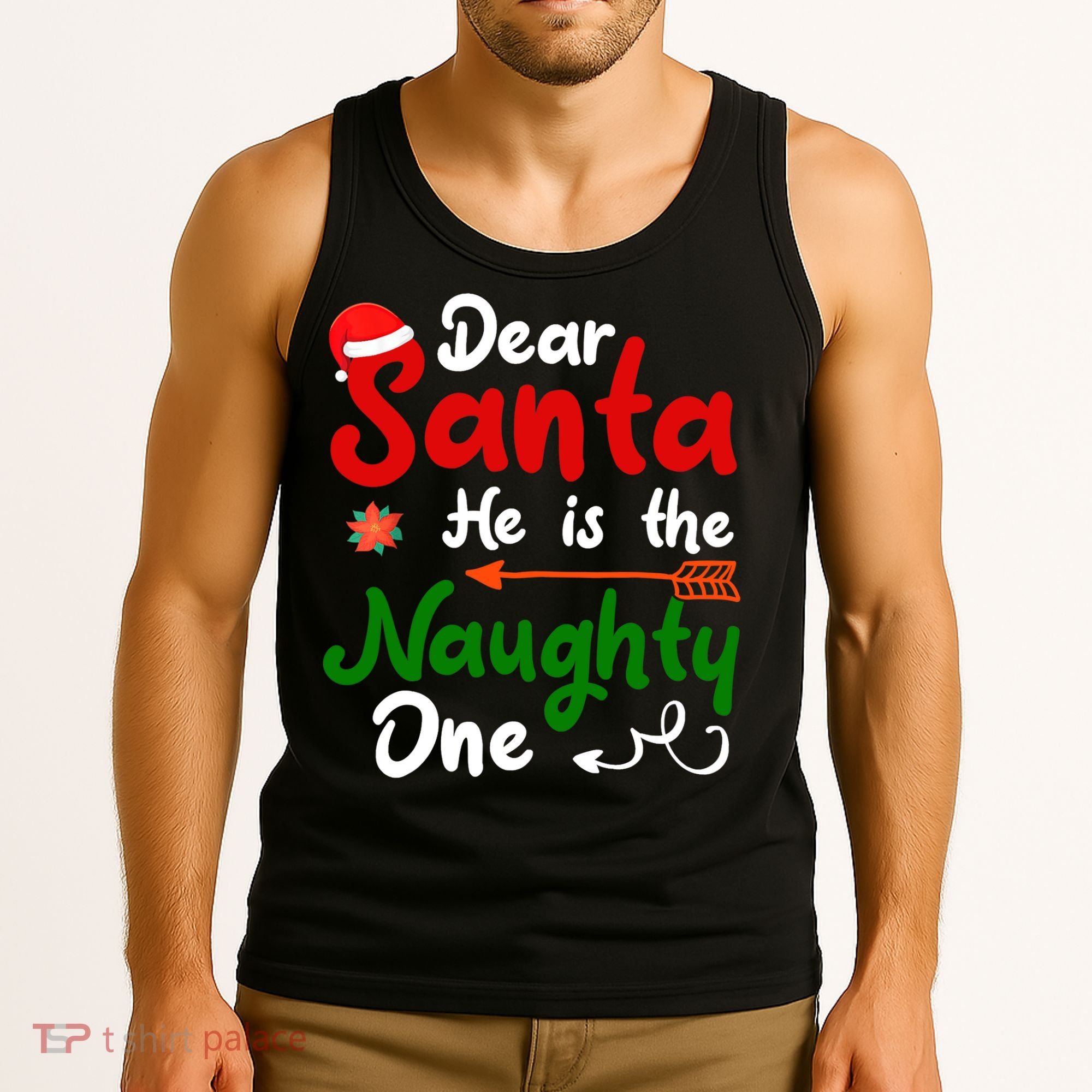 Dear Santa He Is The Naughty One Matching Couples Christmas Tank Top