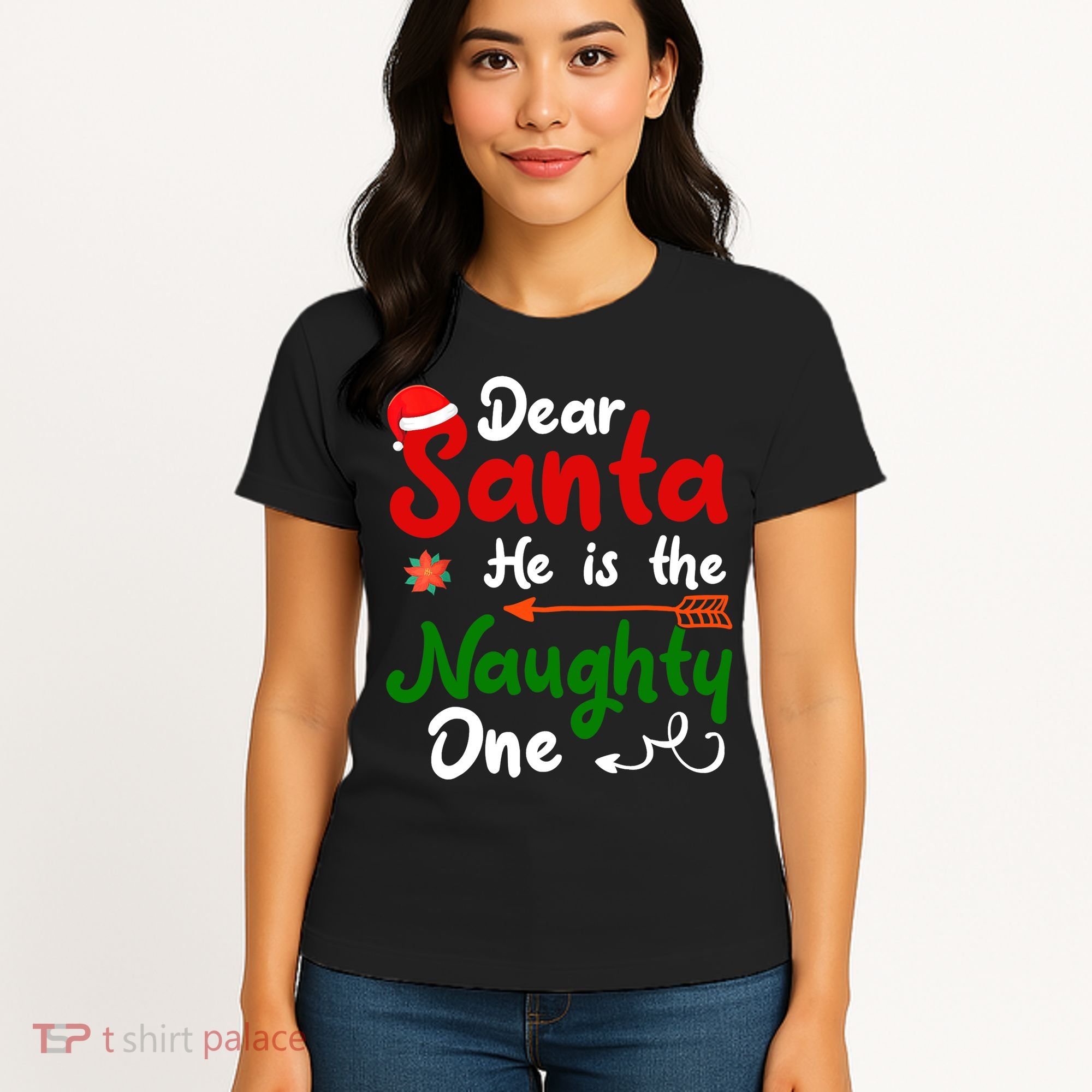 Dear Santa He Is The Naughty One Matching Couples Christmas Women's T-Shirt