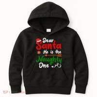 Dear Santa He Is The Naughty One Matching Couples Christmas Kids Hoodie thumb 0