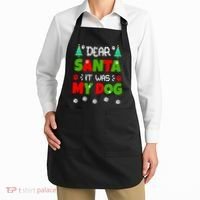 Dear Santa It Was My Dog Funny Naughty Xmas Apron thumb 2