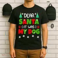 Dear Santa It Was My Dog Funny Naughty Xmas T-Shirt thumb 6