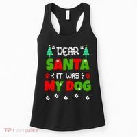 Dear Santa It Was My Dog Funny Naughty Xmas Women's Tank Top thumb 0