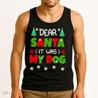 Dear Santa It Was My Dog Funny Naughty Xmas Tank Top thumb 3