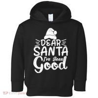 Dear Santa I've Been Good Christmas Toddler Hoodie thumb 0