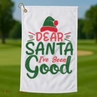 Dear Santa I've Been Good Christmas Golf Towel thumb 1