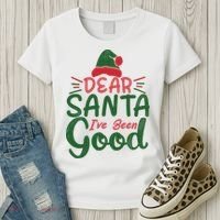 Dear Santa I've Been Good Christmas Women's T-Shirt thumb 3