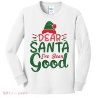 Dear Santa I've Been Good Christmas Kids Long Sleeve Shirt thumb 0