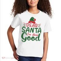 Dear Santa I've Been Good Christmas Kids T-Shirt thumb 2