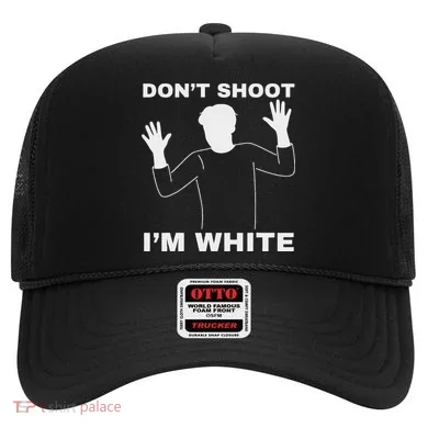 DonT Shoot IM White Hat