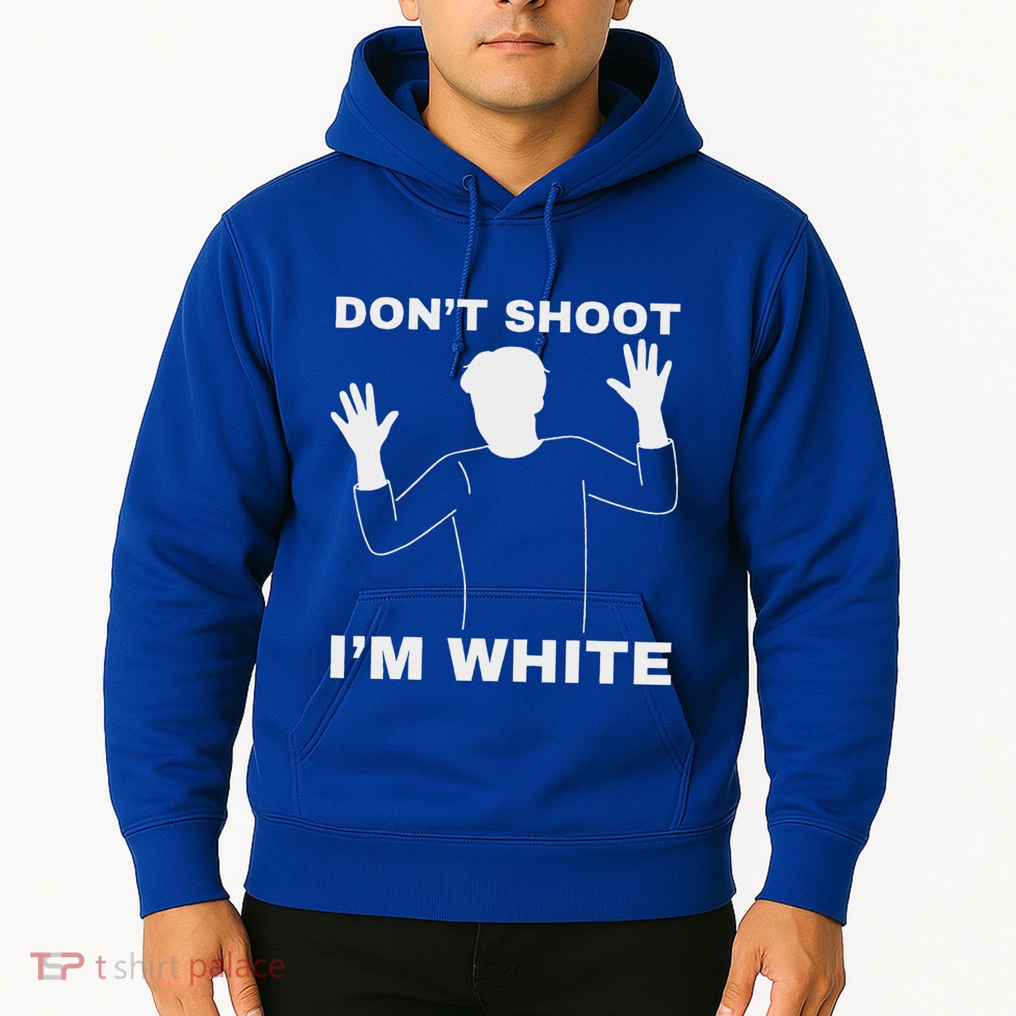 DonT Shoot IM White Hoodie