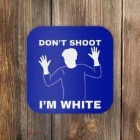 DonT Shoot IM White Coaster thumb 0