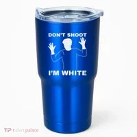 DonT Shoot IM White Tumbler thumb 0