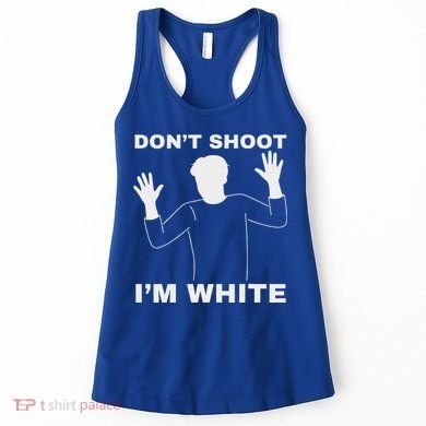 DonT Shoot IM White Women's Tank Top