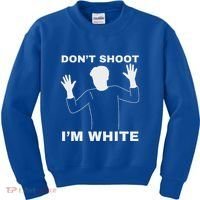 DonT Shoot IM White Kids Sweatshirt thumb 0