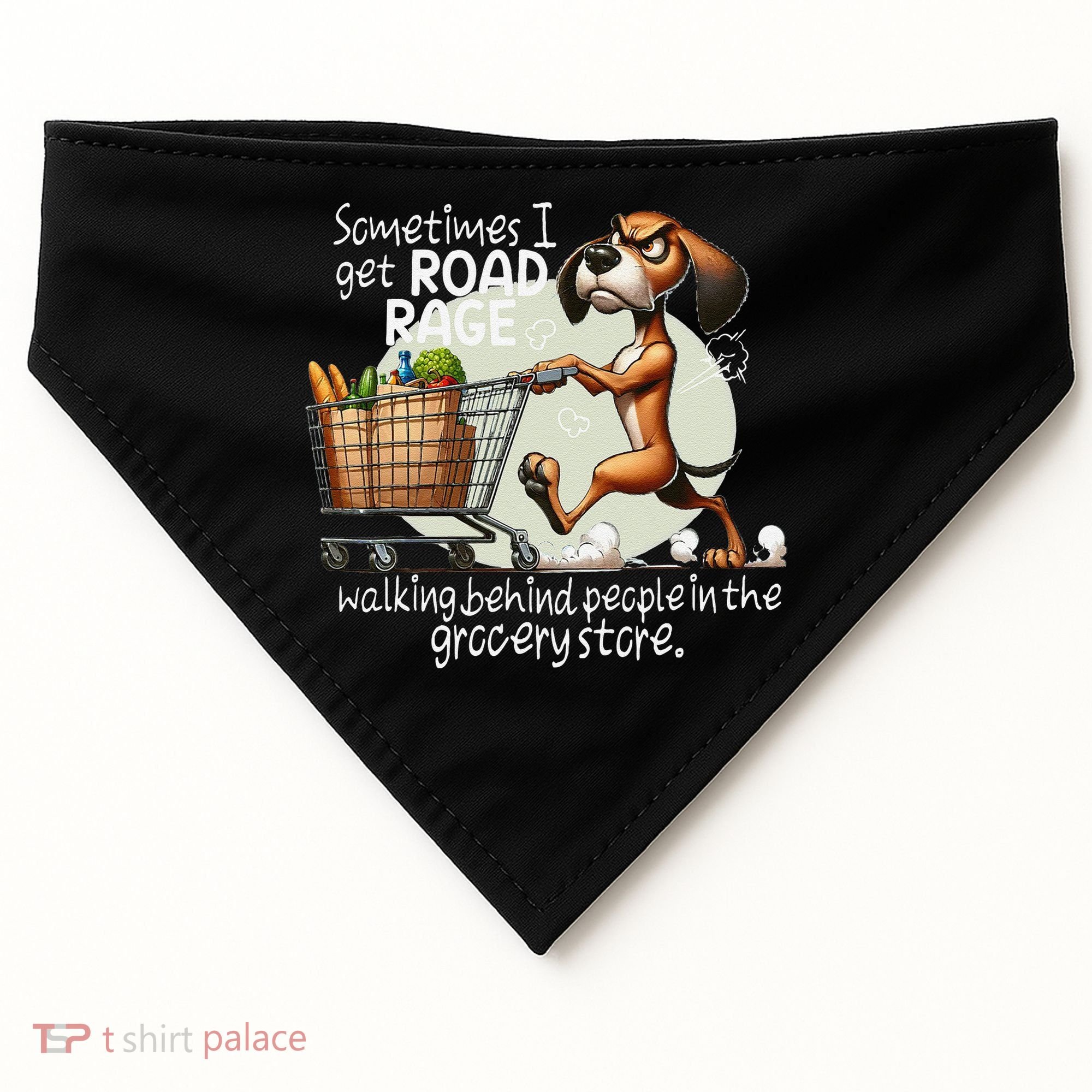Dog Sometimes I Get Road Rage Walking Behind People USA-Made Doggie Bandana