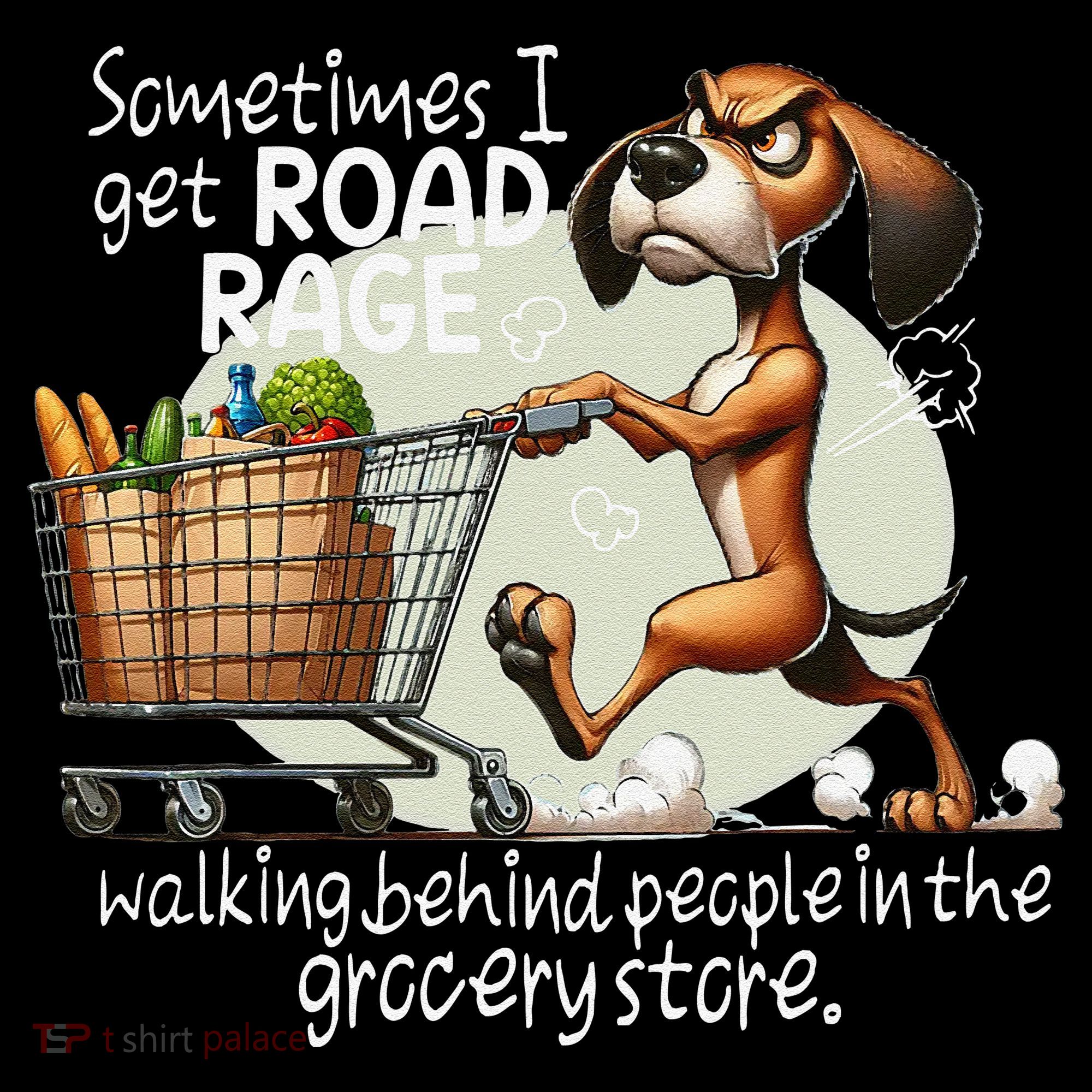 Dog Sometimes I Get Road Rage Walking Behind People Coffee Mug