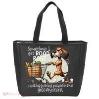 Dog Sometimes I Get Road Rage Walking Behind People Tote Bag thumb 0
