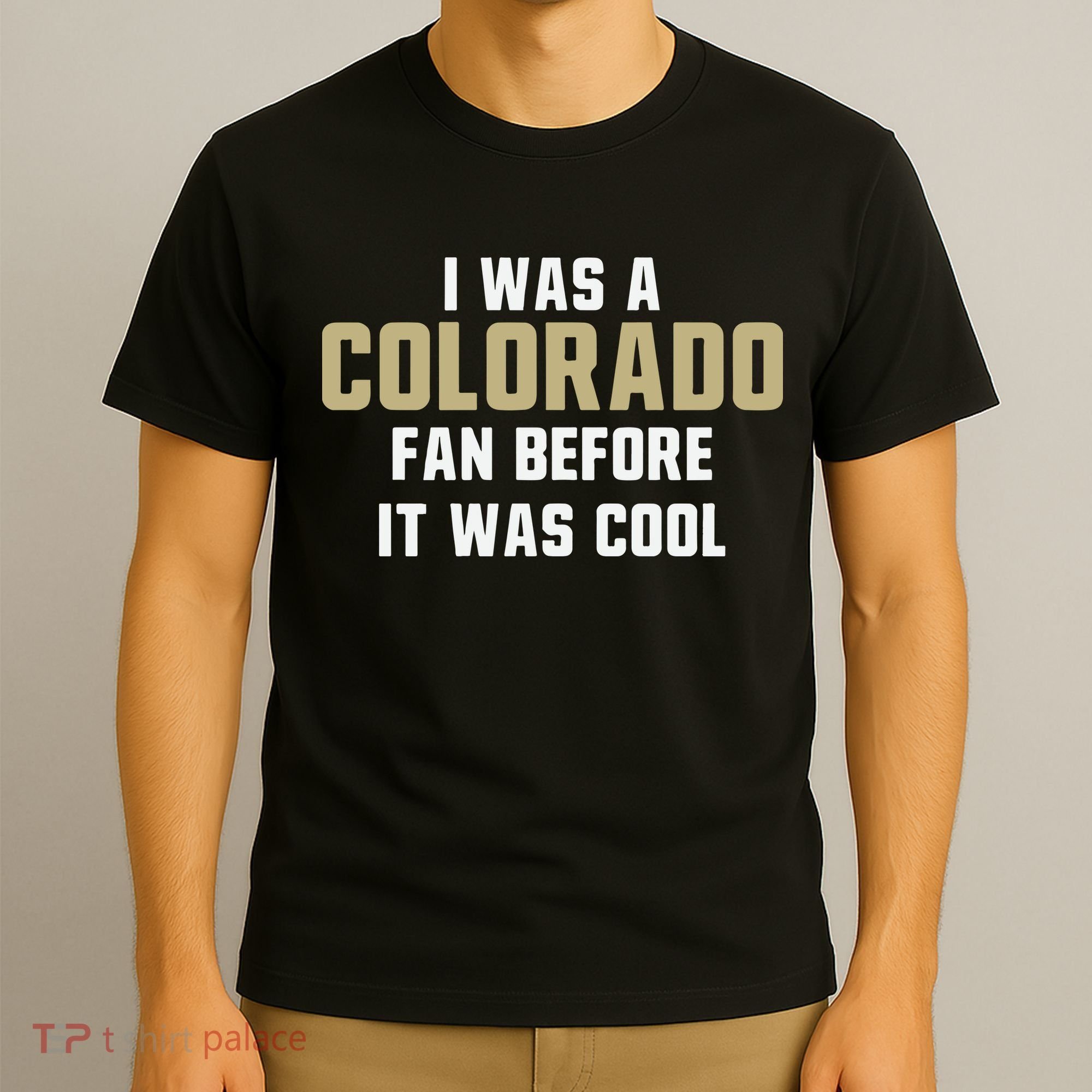 Deion Sanders I Was A Colorado Fan Before It Was Cool T-Shirt