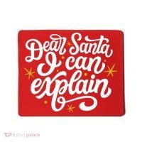 Dear Santa I Can Explain Christmas Holiday Funny Mousepad thumb 0